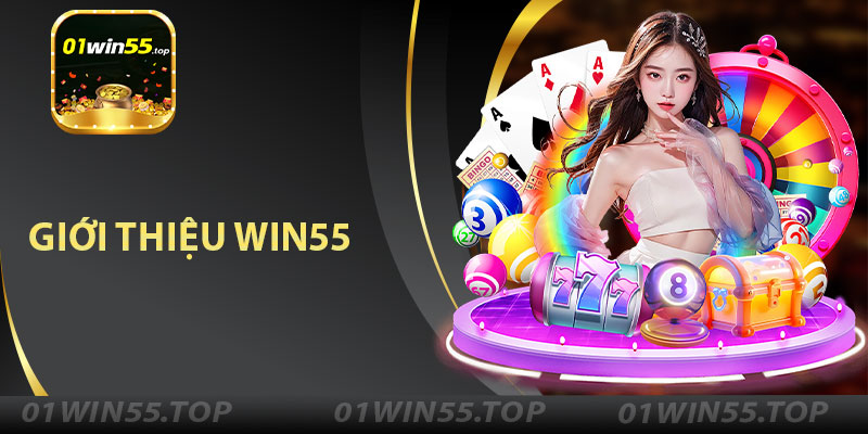 Giới Thiệu Win55